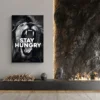 tableau stay hungry portrait 2 3 4.webp